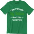 thumbnail image 1 of Don't Worry My Tattoos Don't Like You Either - Funny Rude Attitude Men's T-Shirt, 1 of 4