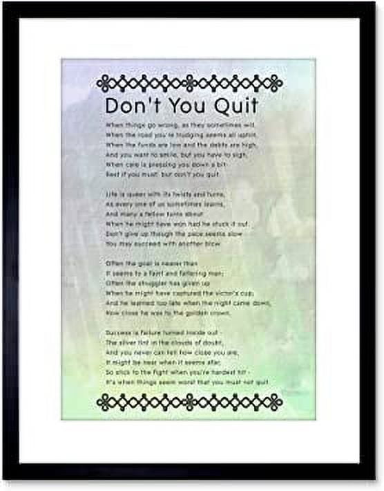 Don't You Quit Motivational Quote Framed Wall Art Print 9x7 Inch