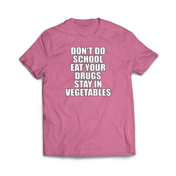 Don't do School T-Shirt