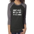 thumbnail image 1 of Don't make me use my teacher voice Unisex 3/4 Sleeve Baseball Raglan Tee, 1 of 3