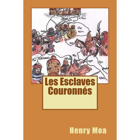 Les Esclaves Couronnes (Paperback)
