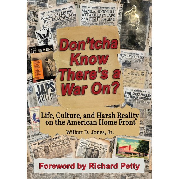 Don'tcha Know There's a War On?, (Paperback)