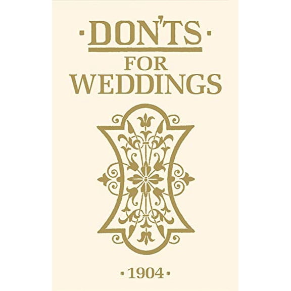 Pre-Owned Don'ts for Weddings Paperback