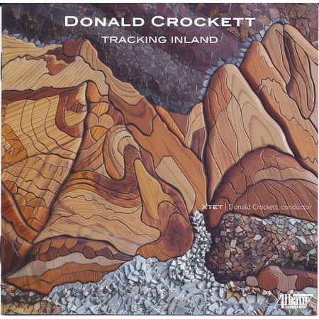 Donald Crockett - Tracking Inland - Music & Performance - CD
