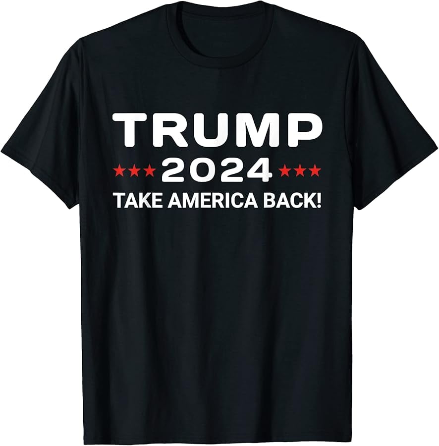 Donald Trump 2024 Take America Back Election The Return TShirt