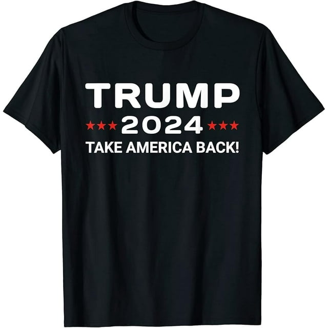 Donald Trump 2024 Take America Back Election The Return T Shirt