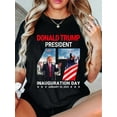 Donald Trump 47th President Inauguration Day January 20 2025 TShirt