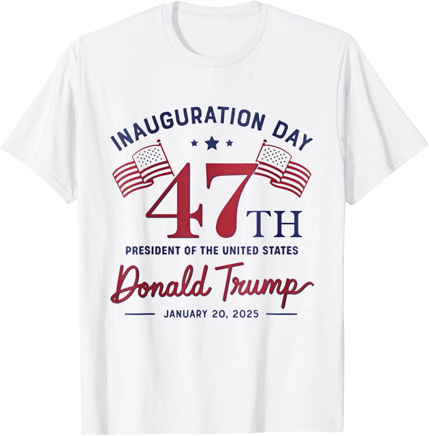 Donald Trump Inauguration Day 2025 47th USA President TShirt