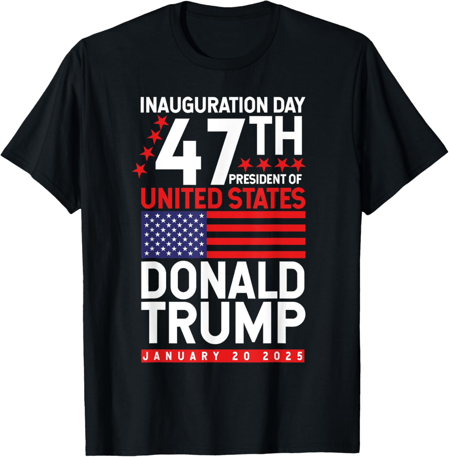 Donald Trump Inauguration Day January 20 2025 Men Women Kids TShirt