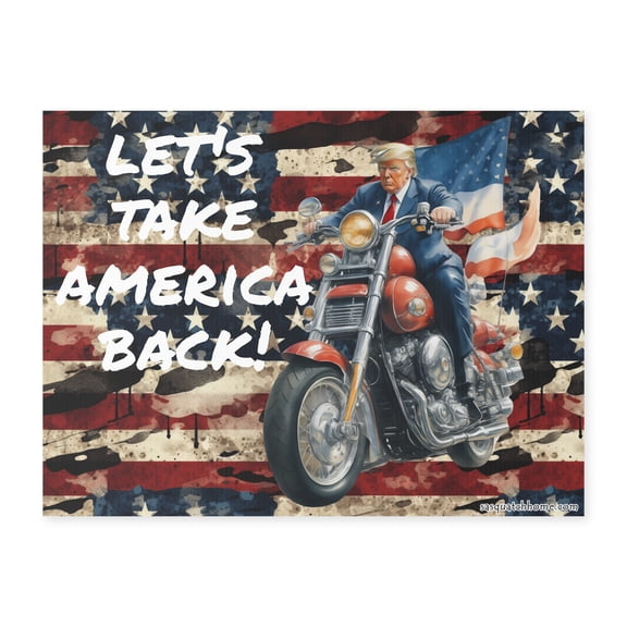 Donald Trump Let's Take America Back Yard Sign