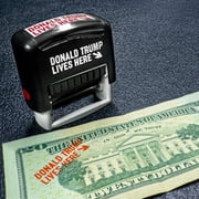 Donald Trump Lives Here Currency Stamp