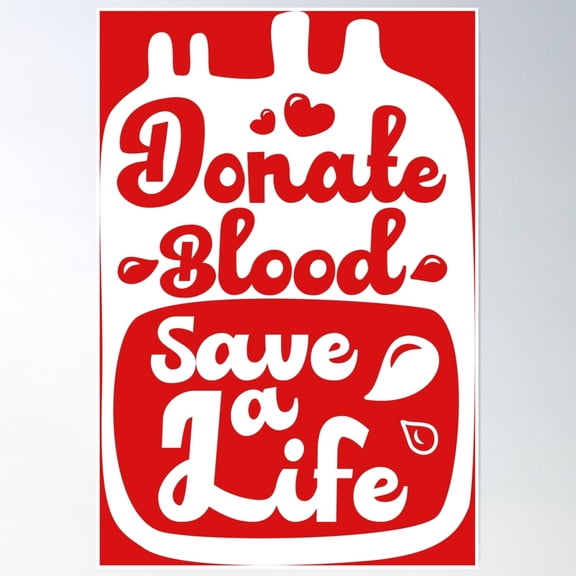 Donate Blood Save A Life Poster Wall Art, Modern Wall Decor, 8x12 UNFRAMED