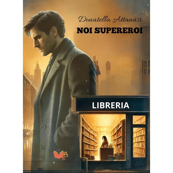 Donatella Attanasi Noi supereroi (Paperback)