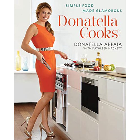 Pre-Owned Donatella Cooks (Hardcover) 1605296422 9781605296425