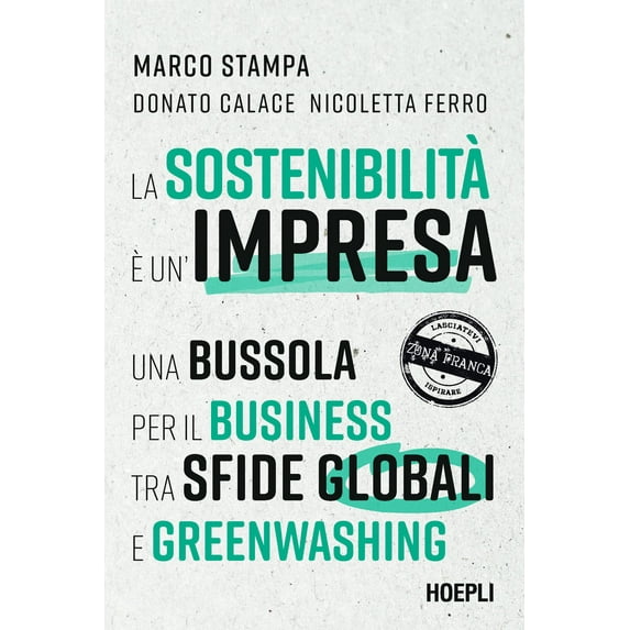Donato Calace,Ni La sostenibilità è un'impresa. Una bussola per il business tra sf (Paperback)