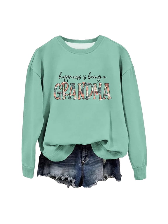 Womens Sweatshirt Grandma Sweatshirt For Women Fall Crew Neck Sweatshirts No Hood Happiness Is A Grandma Womens Hoodies Womens Fall Jackets Green 2XL
