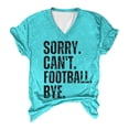 thumbnail image 1 of DondPO Womens T Shirts Sorry Can'T Football Bye V Neck T Shirt Football Lover Gift Funny Shirts Women Football Tee Graphic Tees for Women Casual Shirts for Women Green XL, 1 of 3