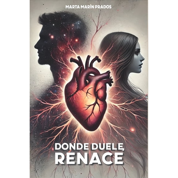 Donde Duele, Renace, (Paperback)