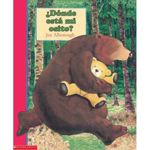 Pre-Owned Donde esta mi osito? (Paperback) 156014582X 9781560145820