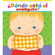 ARGENTINA PALACIOS ZIEGLER; KAREN KATZ Donde Esta el Ombliguito Where is Babys (Board Book)