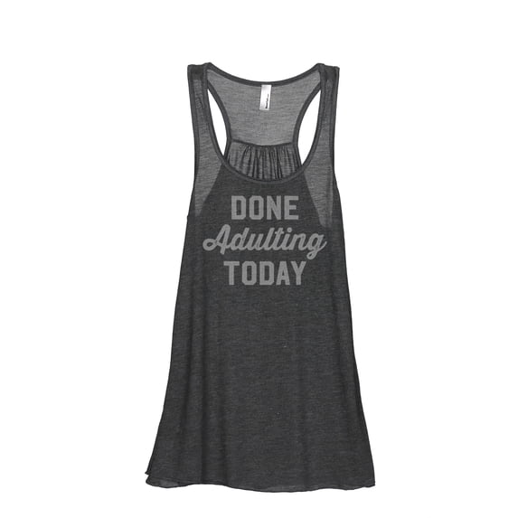 Done Adulting Today Women's Fashion Sleeveless Flowy Racerback Workout Yoga Tank Top Charcoal Grey Large
