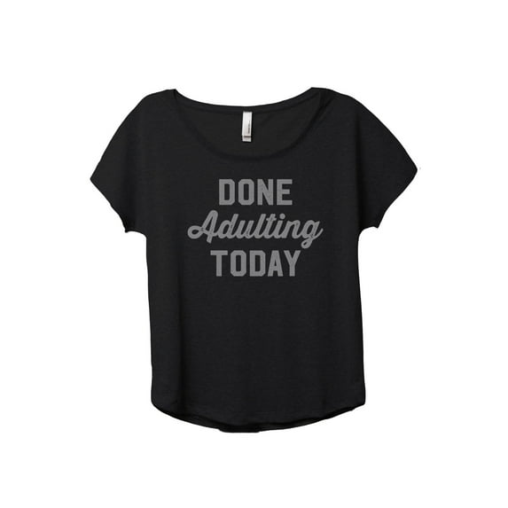 Done Adulting Today Women's Fashion Slouchy Dolman T-Shirt Tee Heather Black 2X-Large