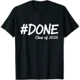 thumbnail image 1 of Done Class Of 2026 Senior Graduation 2026 Last Day Of School T-Shirt All Size S-5Xl, 1 of 4