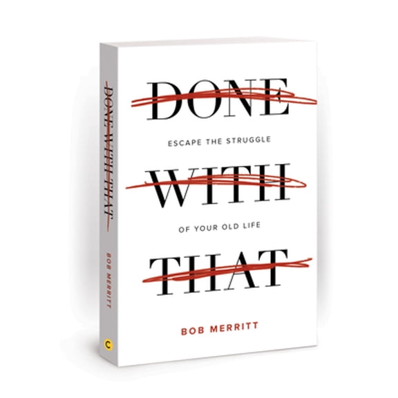 Pre-Owned Done with That: Escape the Struggle of Your Old Life Paperback