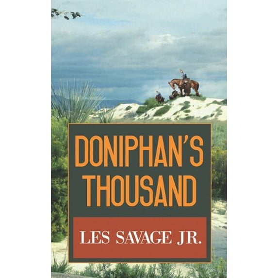Pre-Owned Doniphan's Thousand (Library Binding) 9781602859937