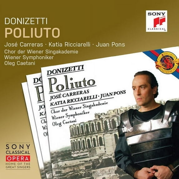 Donizetti / Carreras / Pons - Poliuto - Music & Performance - CD