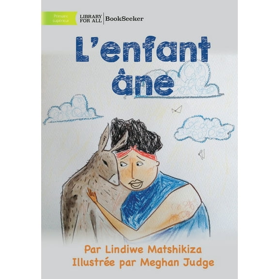 Donkey Child - L'enfant ne, (Paperback)