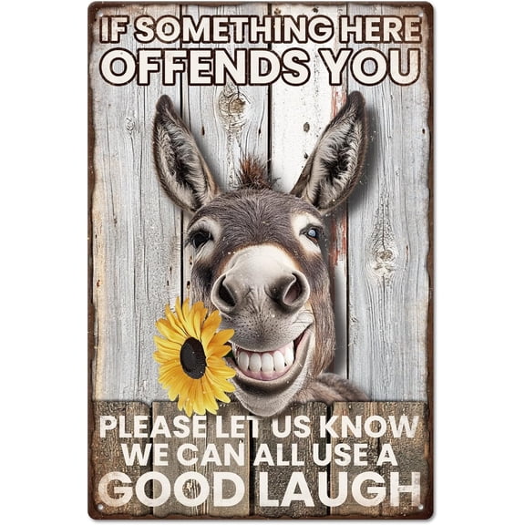 Donkey Vintage Metal Tin Sign 12x8inch "IF SOMETHING HEAE OFFENDS YOU, PLEASE LET US KNOW" Metal Plaque Poster Wall Art Decor Retro Tin Sign for Bar Club Restaurant Cafe Garage Bathroom