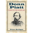 thumbnail image 1 of Donn Piatt: Gadfly of the Gilded Age, (Hardcover), 1 of 1