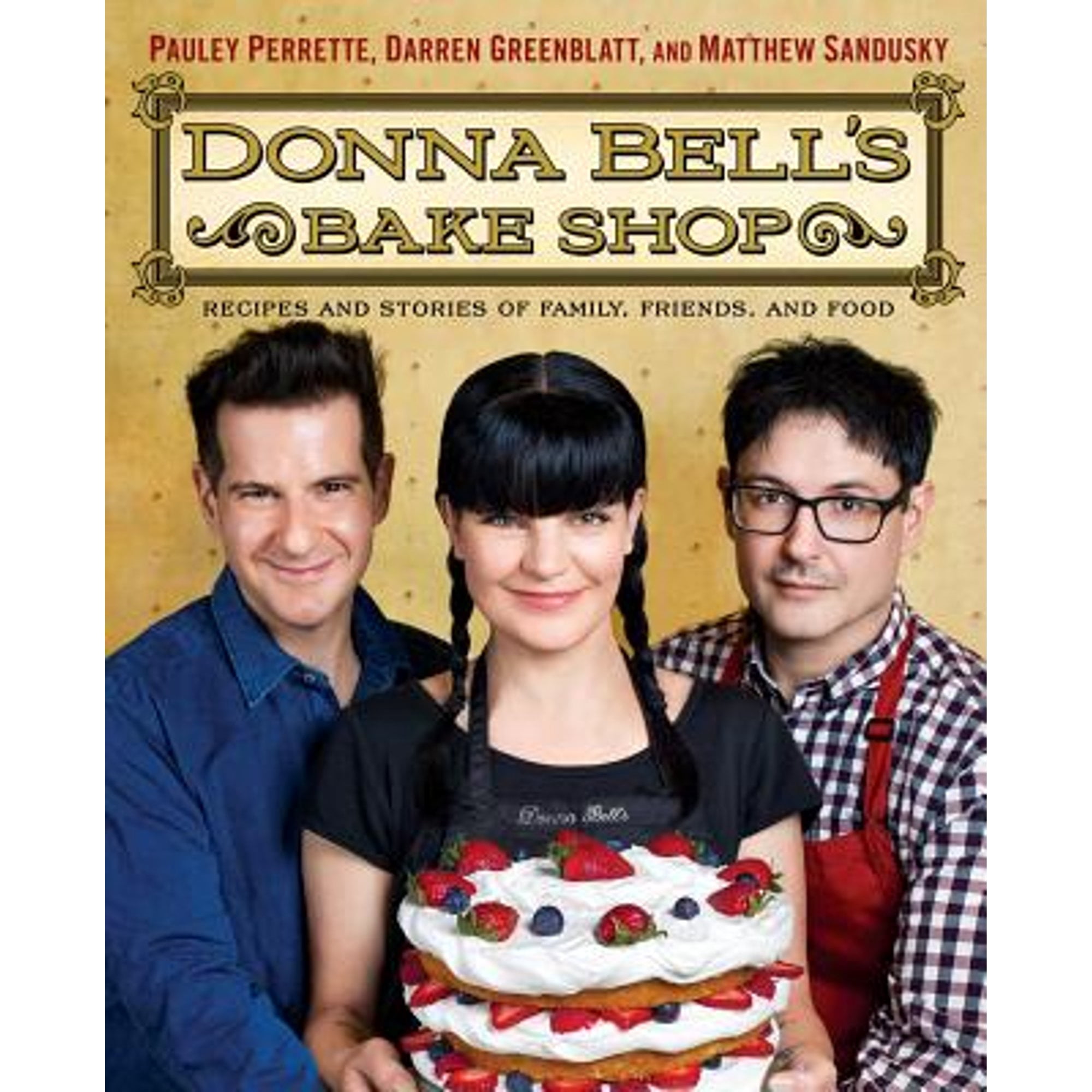 Pre-Owned Donna Bell's Bake Shop: Recipes and Stories of Family ...