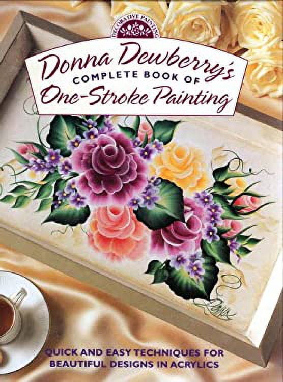 Pre-Owned Donna Dewberry's One-Stroke Painting 9780891349402
