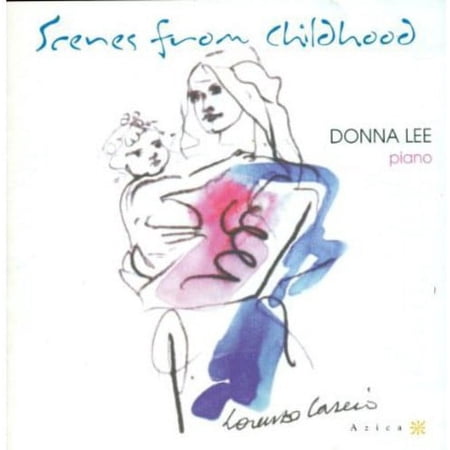 Donna Lee - Scenes from Childhood - Music & Performance - CD