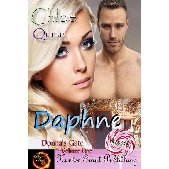 Donna's Gate: The Gate Sisters: Daphne (Paperback)