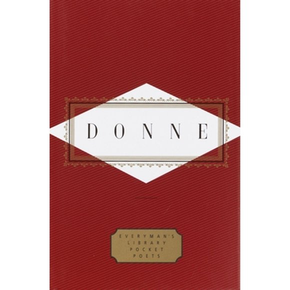 Pre-Owned Donne: Poems: Introduction by Peter Washington (Hardcover 9780679444671) John Donne,