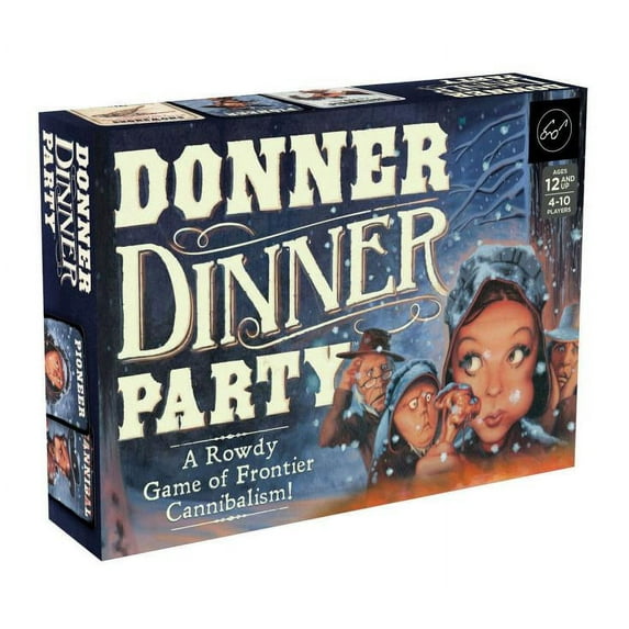 Donner Dinner Party: A Rowdy Game of Frontier Cannibalism! (Other)