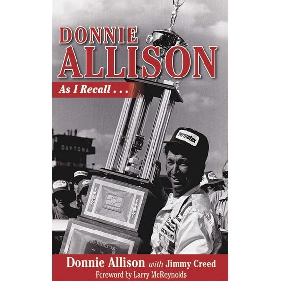 Donnie Allison : As I Recall... (Hardcover)