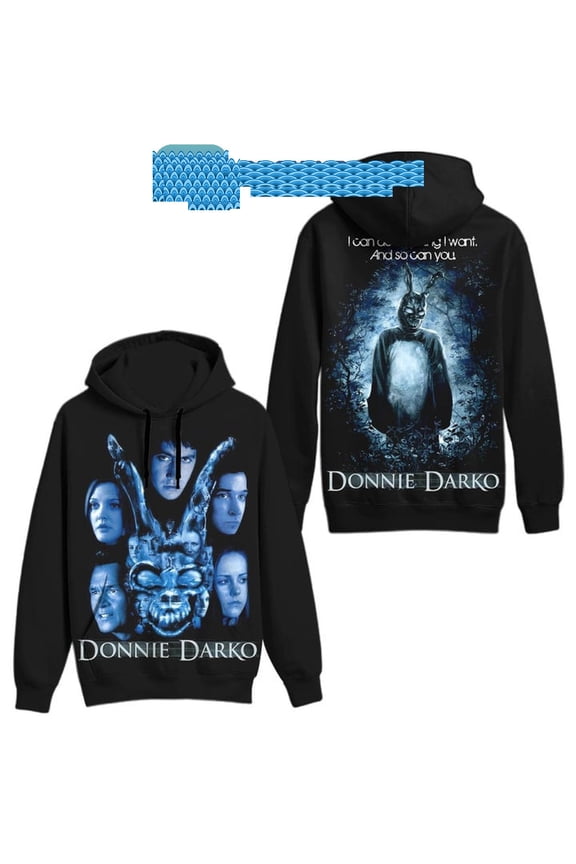 Donnie Darko I Can Do Anything I Want And So Can You Hoodie T-Shirt