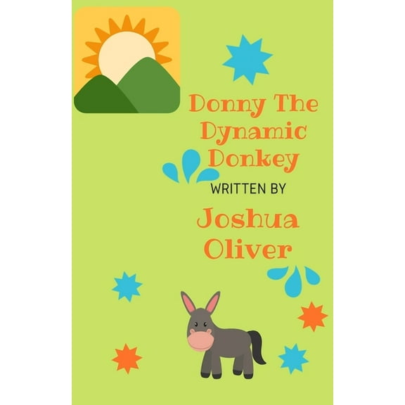 Donny the Dynamic Donkey (Series #2) (Paperback)