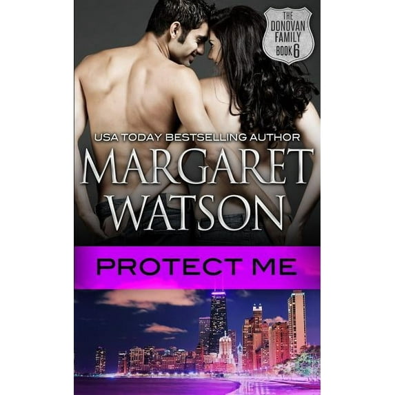 Donovan Family: Protect Me (Paperback)
