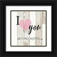 thumbnail image 1 of Donovan, Maria 15x15 Black Ornate Wood Framed with Double Matting Museum Art Print Titled - I Love You Beyond Words, 1 of 4