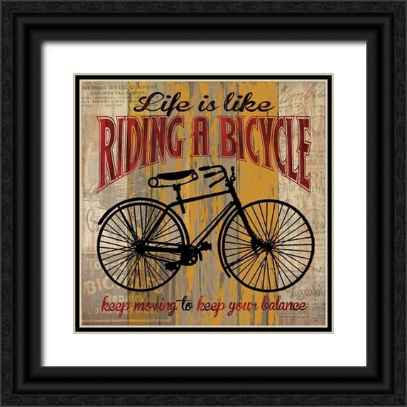 Donovan, Maria 20x20 Black Ornate Wood Framed with Double Matting Museum Art Print Titled - Life is Like Riding a Bicycle