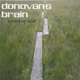 thumbnail image 1 of Donovan's Brain - Turned Up Later - Music & Performance - Vinyl, 1 of 1