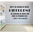 thumbnail image 1 of Dont Be A Afraid Of Being Different Be Afraid Of Being The Same As Everyone Else Alex Moragan Quote Lettering Custom Wall Decal Vinyl Sticker 12 Inches X 12 Inches, 1 of 1