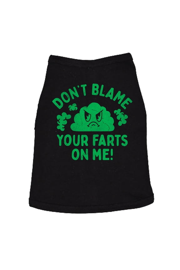 Dont Blame Your Farts On Me Dog Shirt Funny Sarcastic Graphic Novelty Tee for Pets