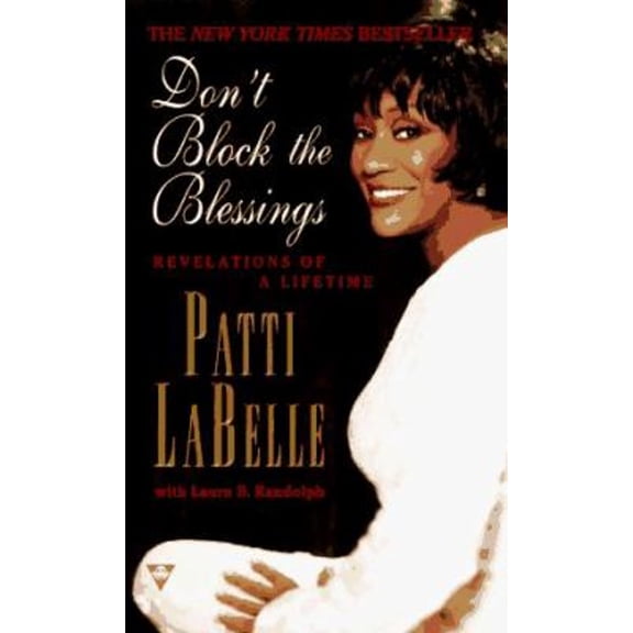 Pre-Owned Don't Block the Blessings (Mass Market Paperback) 1572973242 9781572973244
