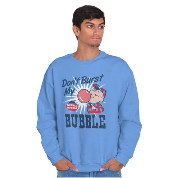Dont Burst My Dubble Bubble 80s Candy Sweatshirt for Men or Women Brisco Brands M
